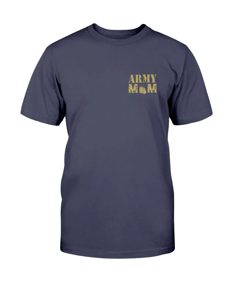 Army Mom More Proud Military T-shirts