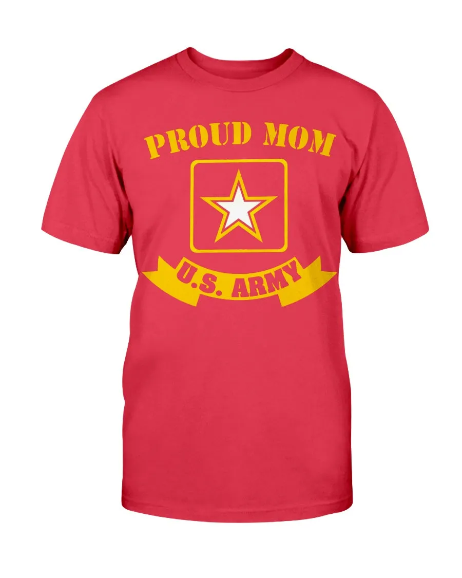 Army Mom Proud US T-shirts