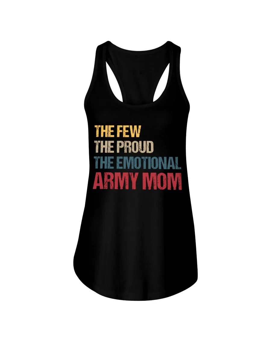 Army Mom The Emotional T-shirts