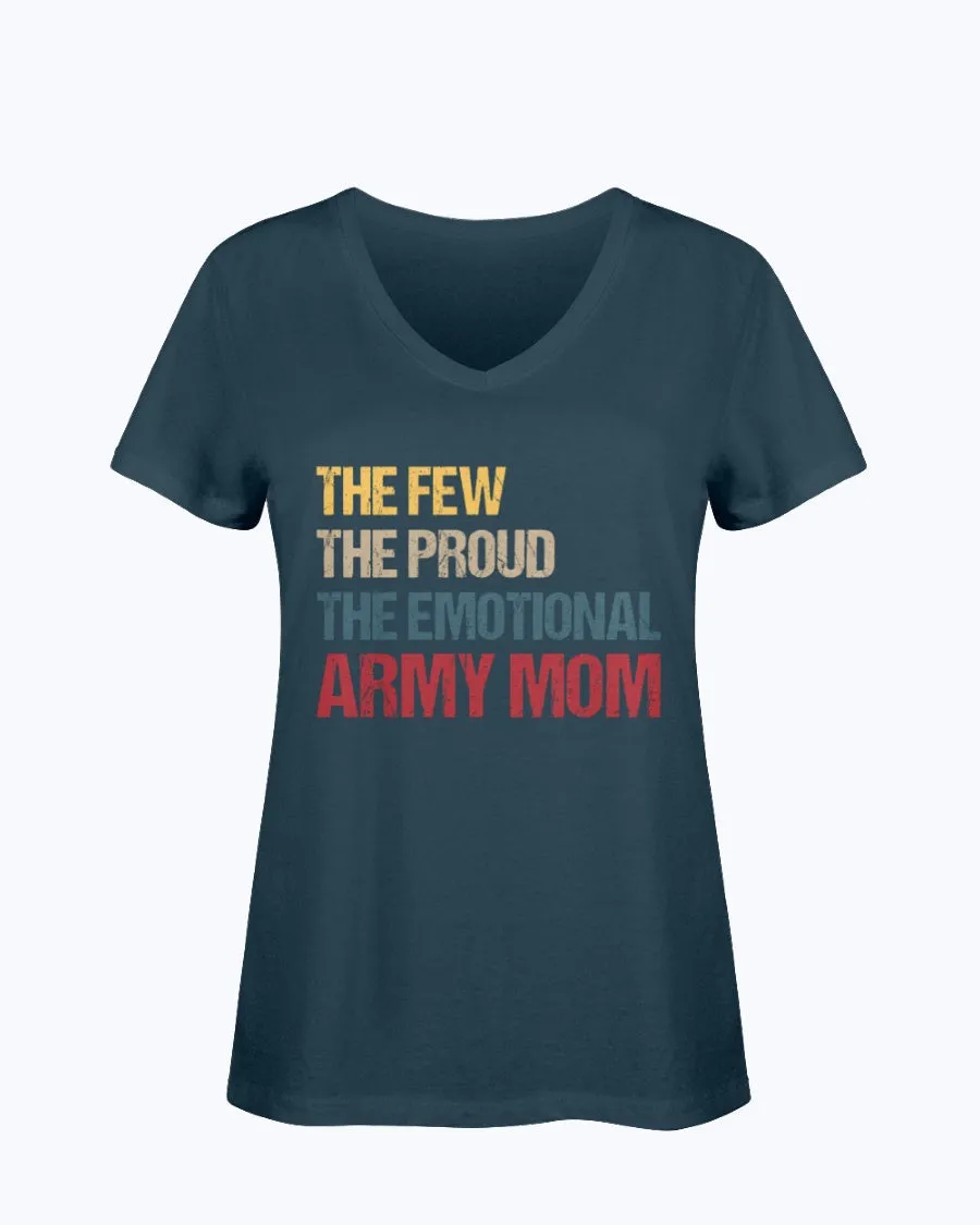 Army Mom The Emotional T-shirts