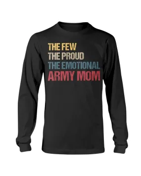 Army Mom The Emotional T-shirts