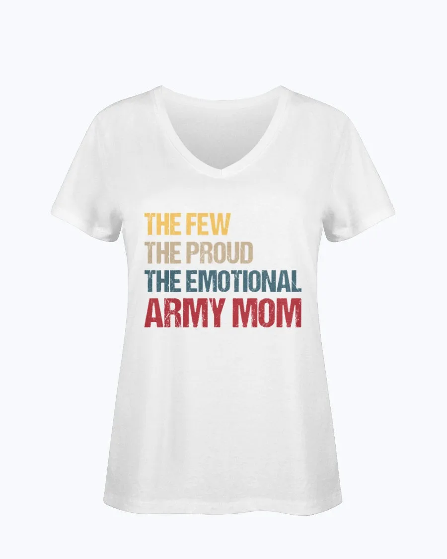 Army Mom The Emotional T-shirts