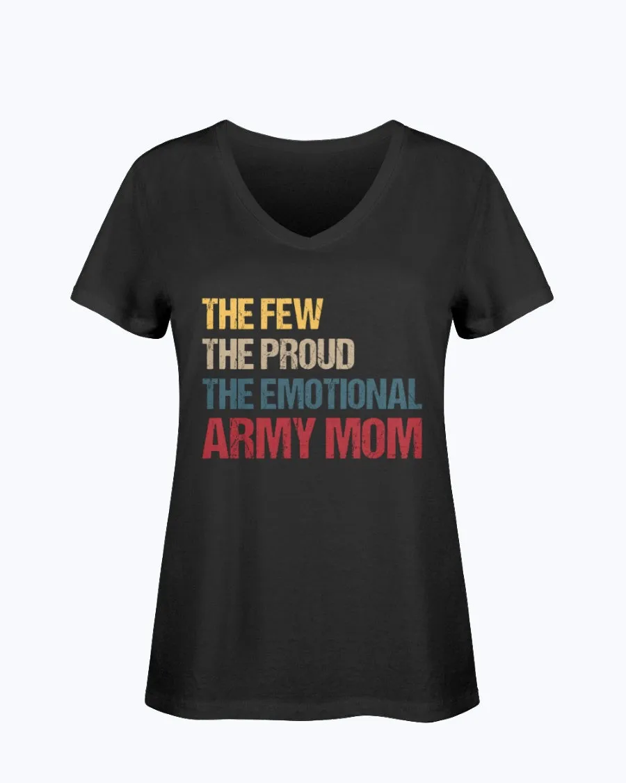 Army Mom The Emotional T-shirts