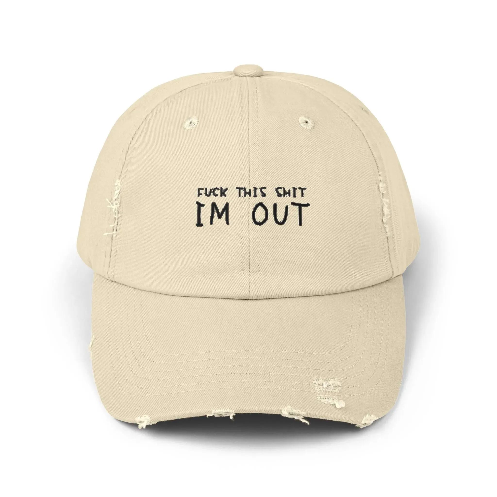 Mens & women Distressed Cap - "F*** This Shit, I'm Out" - Casual Black Baseball Hat for Relaxed Vibes