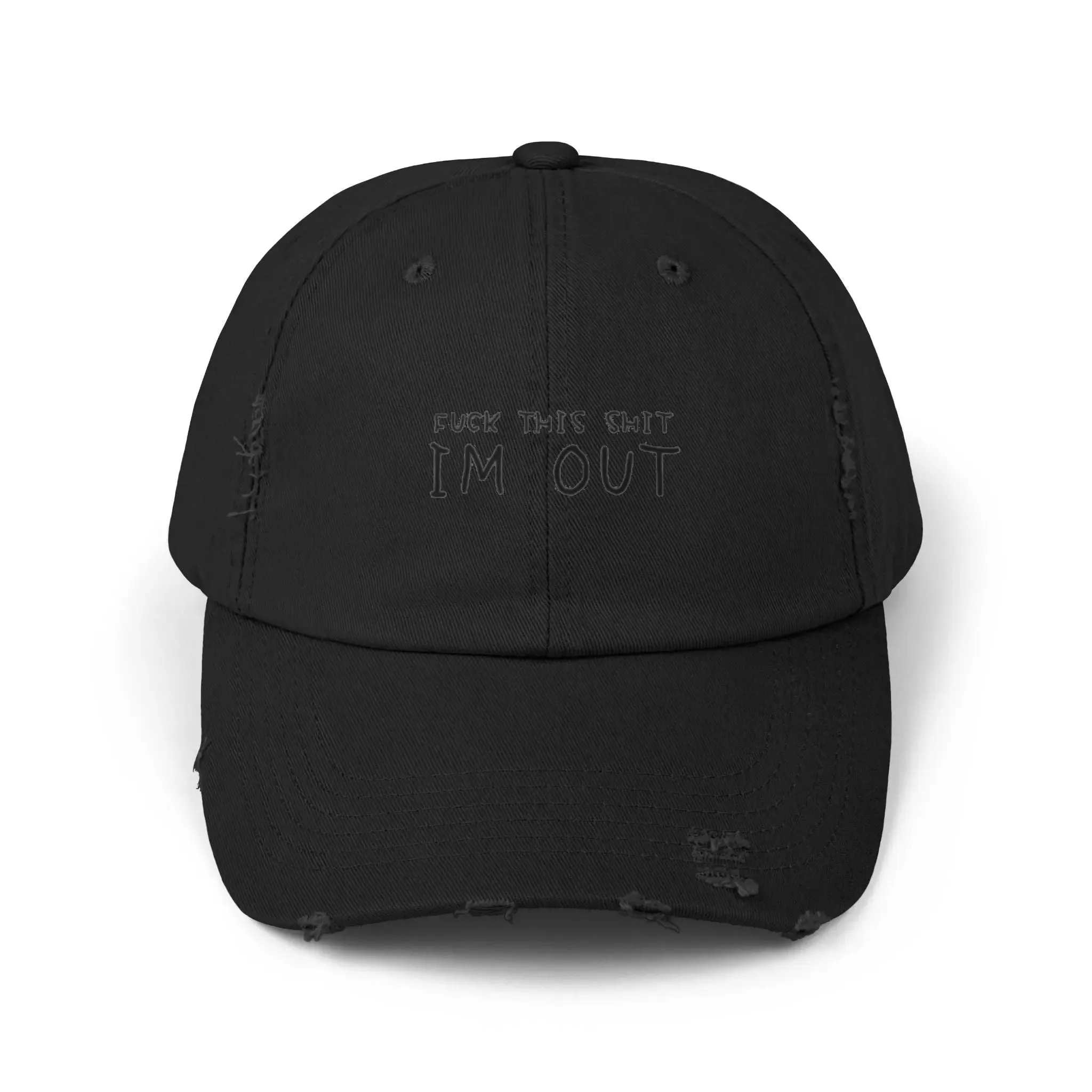 Mens & women Distressed Cap - "F*** This Shit, I'm Out" - Casual Black Baseball Hat for Relaxed Vibes